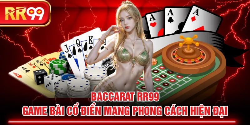 Baccarat RR99