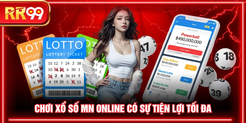 Chơi xổ số MN online có sự tiện lợi tối đa