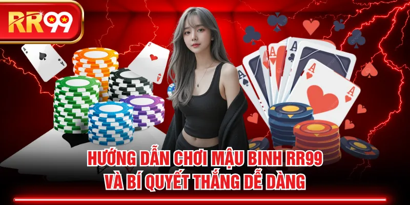 Mậu Binh RR99